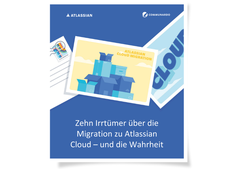 Whitepaper: Zehn Irrtümer über die Migration zu Atlassian Cloud - und die Wahrheit