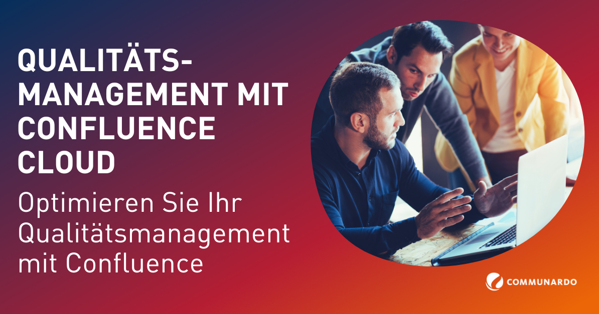 Qualitätsmanagement mit Confluence | Communardo