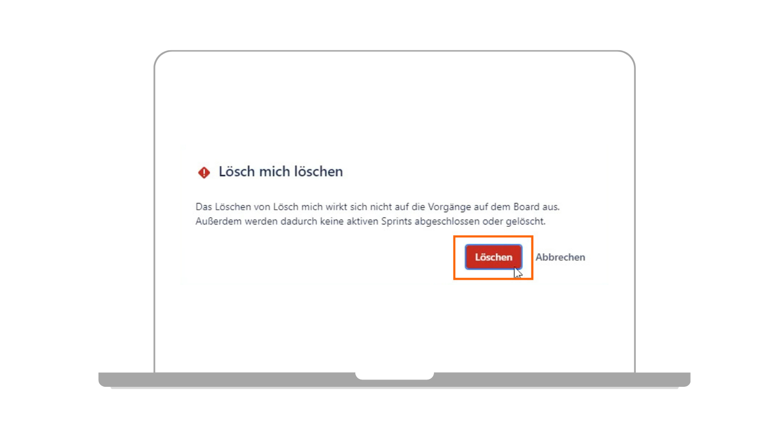 Jira Board löschen bestätigen