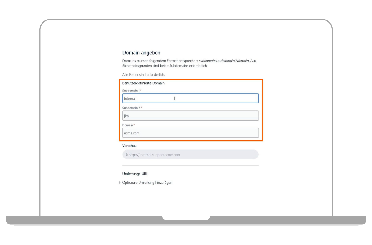 Atlassian Custom Domain Subdomain und Domain eingeben