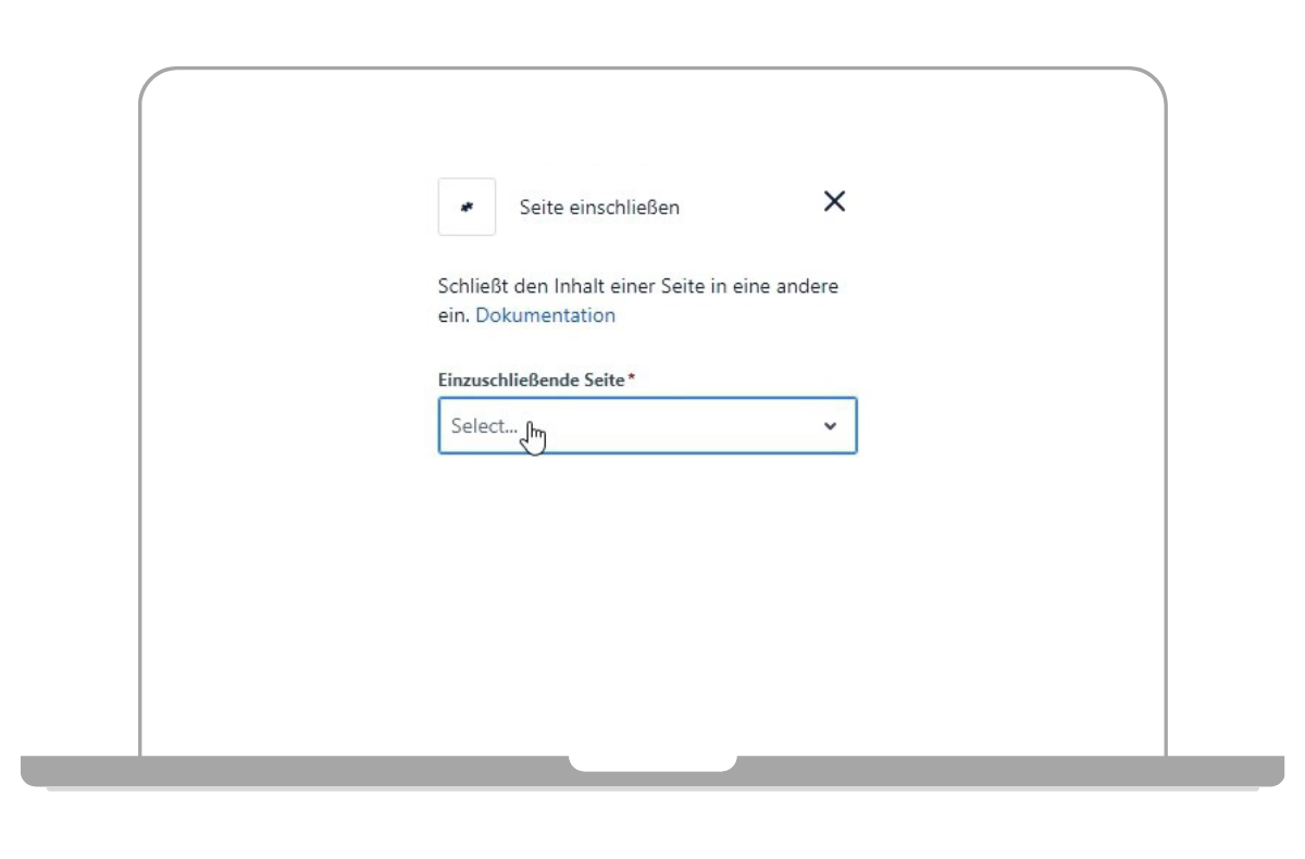 Confluence Seite einschließen und auswählen