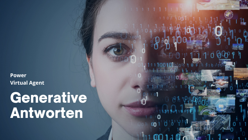 Nutzen Sie Generative Antworten, die es Ihrem Bot ermöglicht, Informationen aus verschiedenen Quellen zu finden und zusammenzufassen!