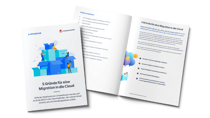 Laden Sie sich das Whitepaper zu den 5 Gründen für eine Cloud Migration runter (Atlassian, Communardo)